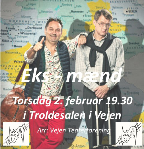 Vejen Teaterforening - Eks-mænd