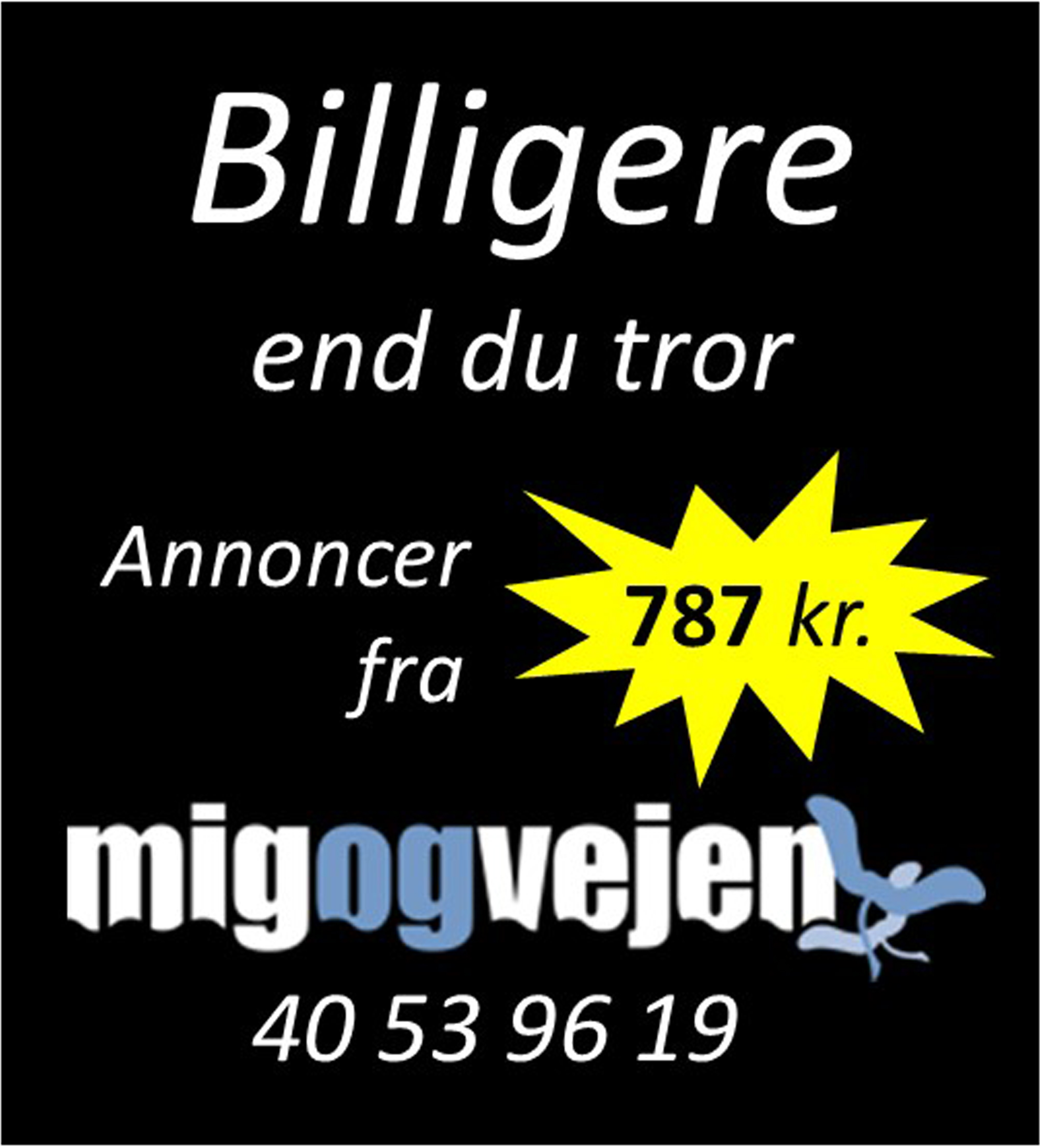 migogvejen - billigere end du tror